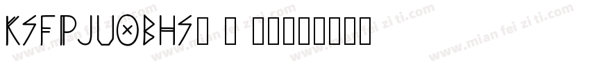 KSFPJUOBHS0 9 00字体转换